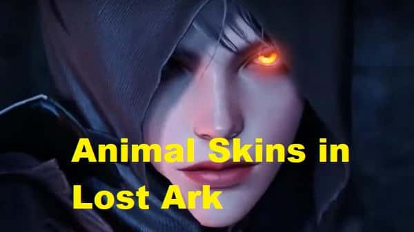 Animal Skins in Lost Ark