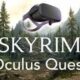 play Skyrim with Oculus Quest