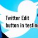 Twitter will begin testing an 'Edit button' soon
